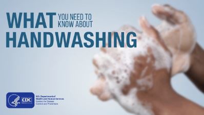 Handwashing: Why? Dos and Don’ts